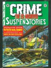 The EC Archives: Crime SuspenStories, Vol. 1 - Al Feldstein, Max Allan Collins