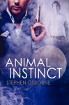 Animal Instinct - Stephen Osborne
