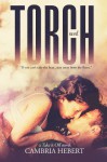 Torch - Cambria Hebert