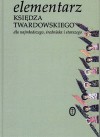 Elementarz Księdza Twardowskiego - Jan Twardowski