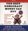 The Best Democracy Money Can Buy - Greg Palast