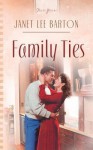 Family Ties - Janet Lee Barton