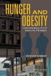 Hunger and Obesity: Understanding a Food Insecurity Paradigm: Workshop Summary - Lisa M. Troy, Emily Ann Miller, Steve Olson