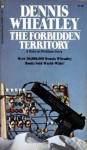 The Forbidden Territory - Dennis Wheatley