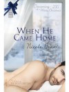 When He Came Home - Nicole Dennis