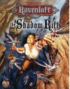The Shadow Rift (Ravenloft Adventure/Accessory) - William W. Connors