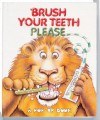 Brush Your Teeth Please (Pop-Up) - Leslie McGuire, Jean Pidgeon