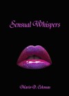 Sensual Whispers - Mario D. Coleman A.K.A. The Nxt Level, Azaan Kamau