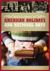 Encyclopedia of American Holidays and National Days 2 Volume Set - Len Travers