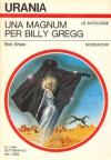 Una Magnum per Billy Gregg - Bob Shaw