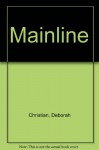 Mainline - Deborah Christian