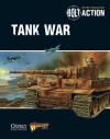 Bolt Action: Tank War - Warlord Games, Peter Dennis