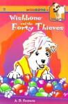 Wishbone And The Forty Thieves - A.D. Francis, Kathryn Yingling, Rick Duffield