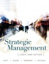 Strategic Management: Thought and Action - Anne Sigismund Huff, Herbert Sherman