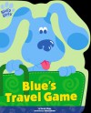 Blue's Travel Game - Sarah Albee, Steve Celmer