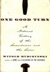 One Good Turn - Witold Rybczyński