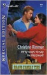 Fifty Ways to Say I'm Pregnant - Christine Rimmer