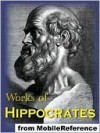 Works of Hippocrates - Hippocrates, Francis Adams