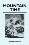 Mountain Time - Bernard DeVoto