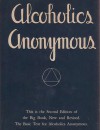 The Big Book of Alcoholics Anonymous - Bob Smith, Bill Wilson