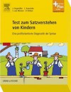 Test Zum Satzverstehen Von Kindern (Tsvk): Eine Profilorientierte Diagnostik Der Syntax - Julia Siegm Ller, Christina Kauschke, Susanne Van Minnen, Dagmar Bittner