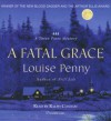 A Fatal Grace (Chief Inspector Armand Gamache #2) - Louise Penny