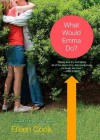 What Would Emma Do? - Eileen Cook