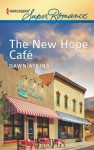 The New Hope Cafe - Dawn Atkins