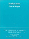 The Heritage of World Civilizations, Volume One: To 1650 (Study Guide) - Perry M. Rogers, Donald Kagan, Steven E. Ozment, Frank M. Turner, Albert M. Craig, William A. Graham