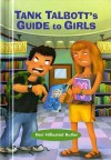 Tank Talbott's Guide to Girls - Dori Hillestad Butler