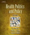 Health Politics and Policy - James A. Morone