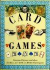 Card Games: Victorian Patience and other games for one or more participants - Paul Barnett, Ron Tiner, Joanna Lorenz, Ivan Hissey