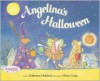 Angelina's Halloween - Katharine Holabird, Helen Craig