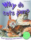 Why Do Cats Purr? - Jinny Johnson