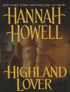 Highland Lover - Hannah Howell, Angela Dawe