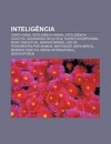 Intelig Ncia: Criatividade, Intelig Ncia Animal, Intelig Ncia Coletiva, Sociedades de Alto Qi, Talento Excepcional, Mapa Conceitual - Source Wikipedia