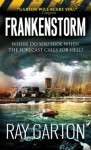 Frankenstorm - Ray Garton