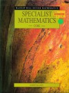 Specialist Mathematics - Core - Robert McLaren