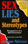 Sex, Lies And Stereotypes: Perspectives Of A Mad Economist - Julianne Malveaux