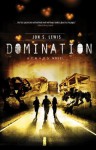 Domination (A C.H.A.O.S. Novel) - Jon S. Lewis