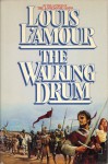 The Walking Drum - Louis L'Amour