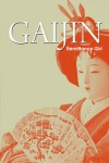 Gaijin - Remittance Girl