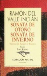 Sonata de otoño. Sonata de invierno - Ramón del Valle-Inclán