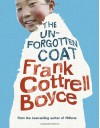 The Unforgotten Coat - Frank Cottrell Boyce, Carl Hunter, Clare Heney