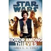 Honor Among Thieves (Star Wars: Empire and Rebellion, #2) - James S.A. Corey