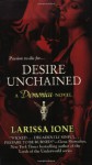 Desire Unchained - Larissa Ione