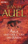 Ayla und der Clan des Bären - Jean M. Auel