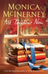 All Together Now - Monica McInerney