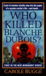 Who Killed Blanche DuBois? - C.E. Lawrence