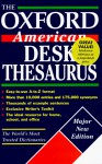 The Oxford American Desk Thesaurus - Christine A. Lindberg